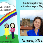 A Galicia Vamos! To Galicia we go! | Biblioteca Pública de Ourense