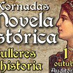 IV Jornadas de Novela Histórica | Mujeres en la Historia