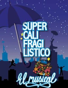 Supercalifragilístico | Tributo A Mary Poppins