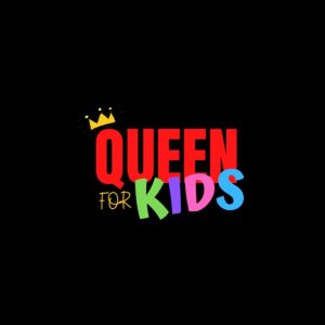 Queen For Kids