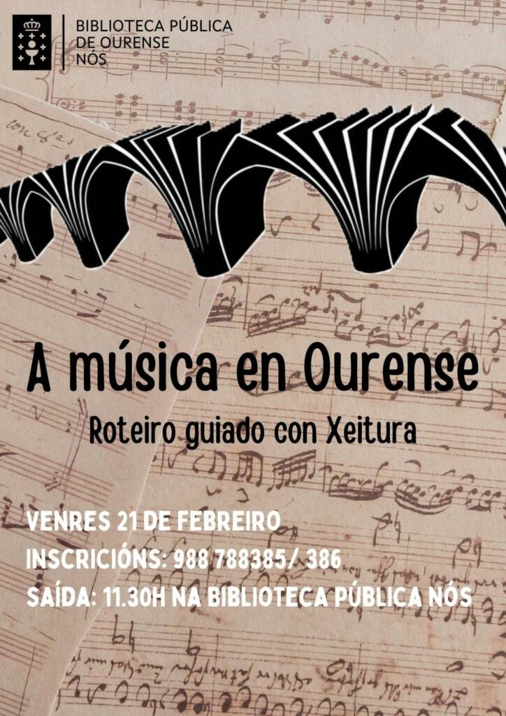 Ruta Musical En Ourense Con Xeitura Cartel