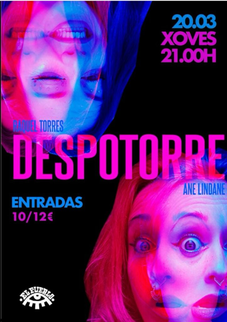 Cartel Del Evento Despotorre En Café Cultural El Pueblo