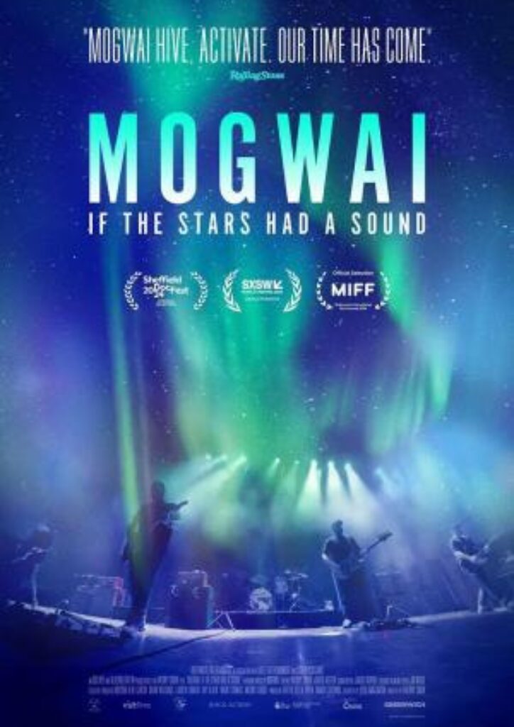Mogwai If The Stars Had A Sound