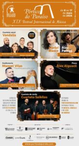 Xix Festival Internacional De Música Pórtico Do Paraíso 2026