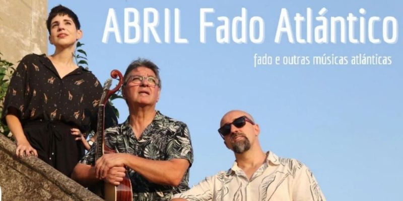 Abril Fado Atlántico