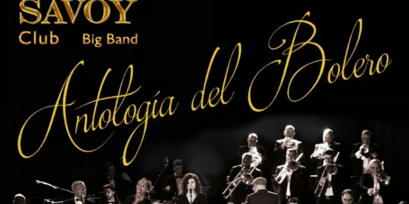 Antología Del Bolero Concierto En Ourense